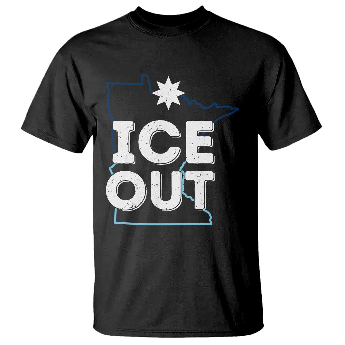 Ice Out Of Minnesota T Shirt MN Map Immigration Protest Community Resistance TS11 Black Print Your Wear