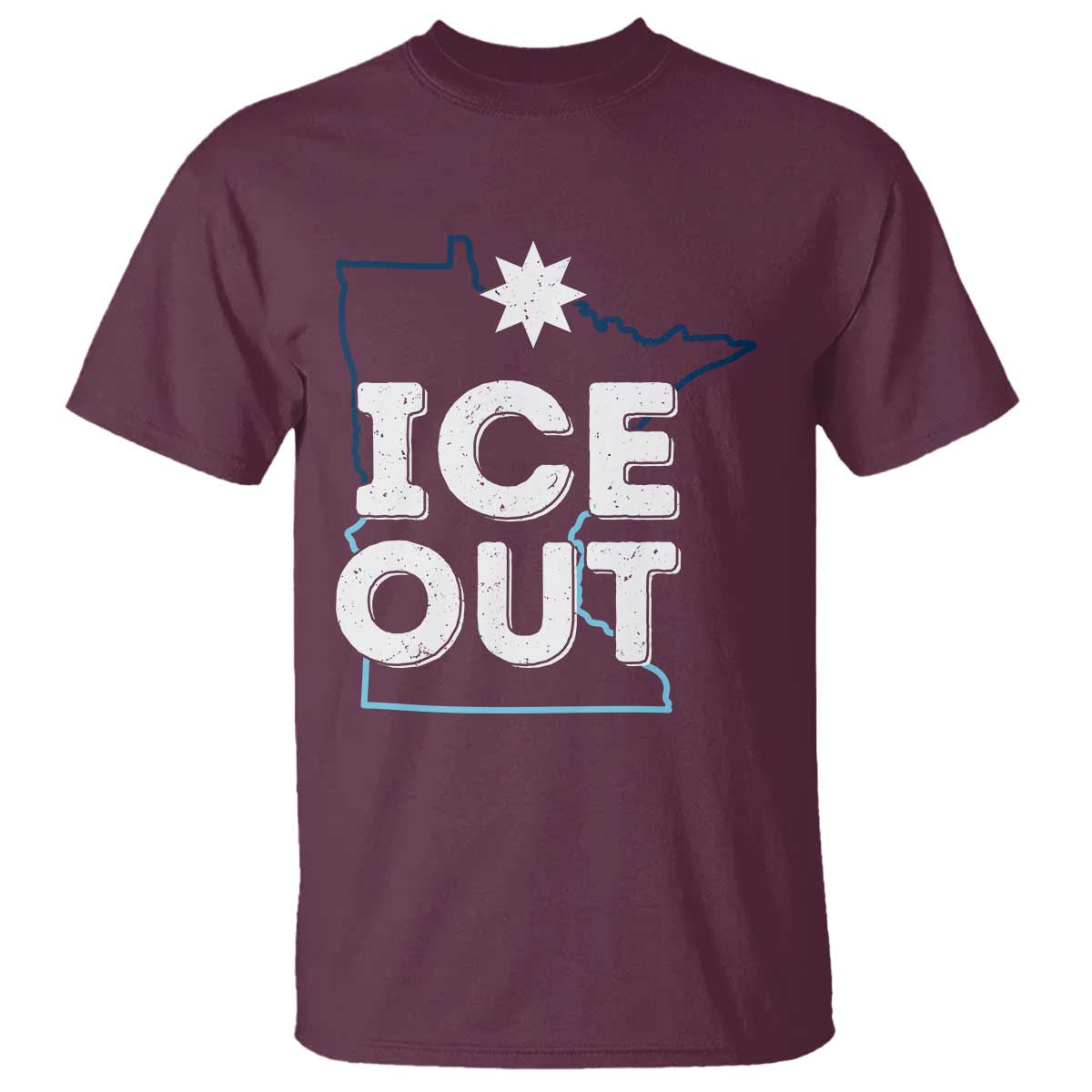 Ice Out Of Minnesota T Shirt MN Map Immigration Protest Community Resistance TS11 Maroon Print Your Wear