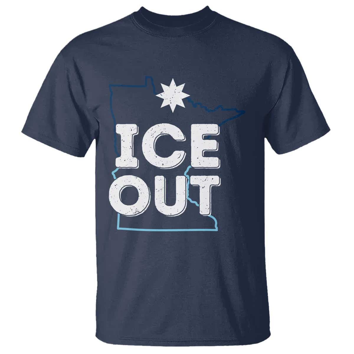 Ice Out Of Minnesota T Shirt MN Map Immigration Protest Community Resistance TS11 Navy Print Your Wear