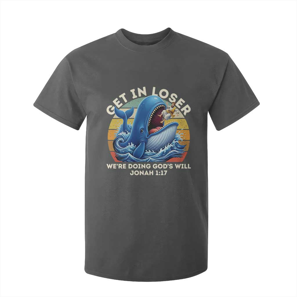 Get In Loser We're Doing God's Will T Shirt For Kid Funny Christian Bible TS11 Dark Heather Print Your Wear