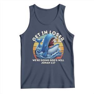 Get In Loser We're Doing God's Will Tank Top Funny Christian Bible TS11 Navy Print Your Wear