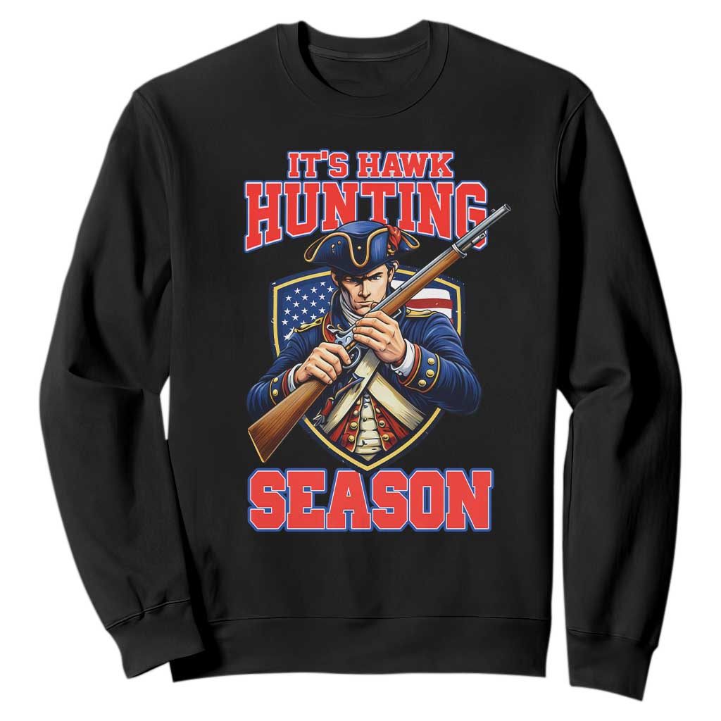 Funny New England Minutemen Football Rivarly Sweatshirt It Is Hawk Hunting Season TS11 Black Print Your Wear
