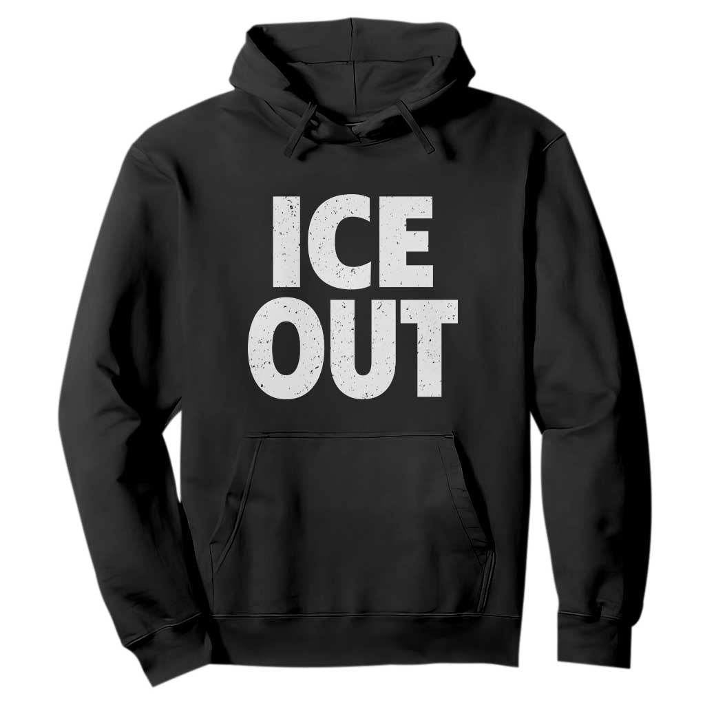 Ice Out Hoodie Abolish Ice Protest Statement TS11 Black Print Your Wear