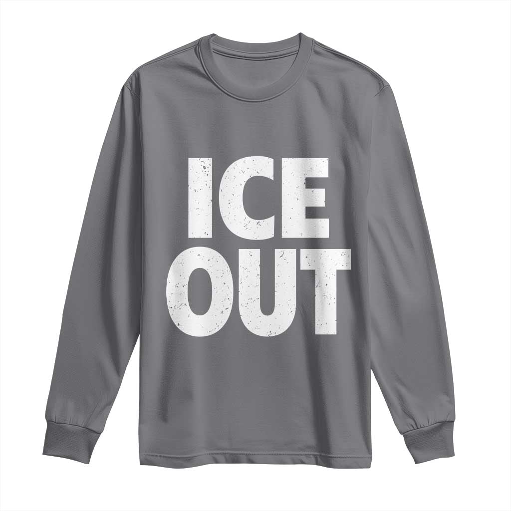 Ice Out Long Sleeve Shirt Abolish Ice Protest Statement TS11 Charcoal Print Your Wear