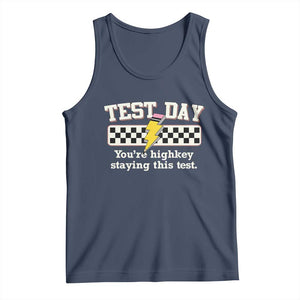 Funny Test Day You're Highkey Staying This Test Tank Top Teacher Pencil Lightning Bolt TS11 Navy Print Your Wear