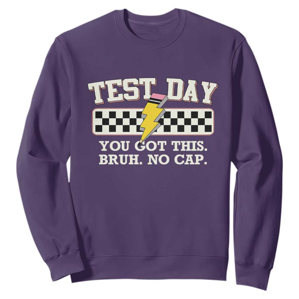 Funny Test Day You Got This Bruh No Cap Sweatshirt Teacher Pencil Lightning Bolt TS11 Purple Print Your Wear