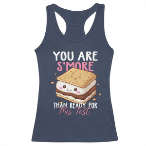Funny You Are S'more Than Ready For This Test Racerback Tank Top Test Day Teacher TS11 Navy Print Your Wear