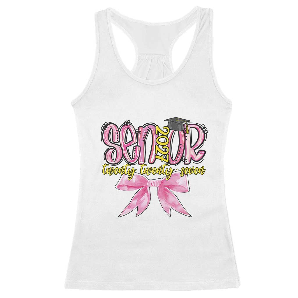Funny Senior EST 2027 Graduation Racerback Tank Top Twenty Twenty Seven Pink Bow TS11 White Print Your Wear