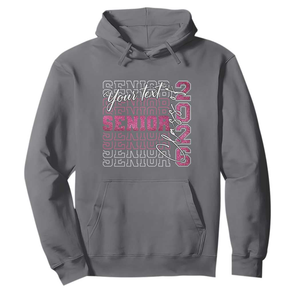 Personalized Senior 2026 Hoodie Custom Text Class Of 2026 Graduation Glitter Print TS11 Charcoal Print Your Wear