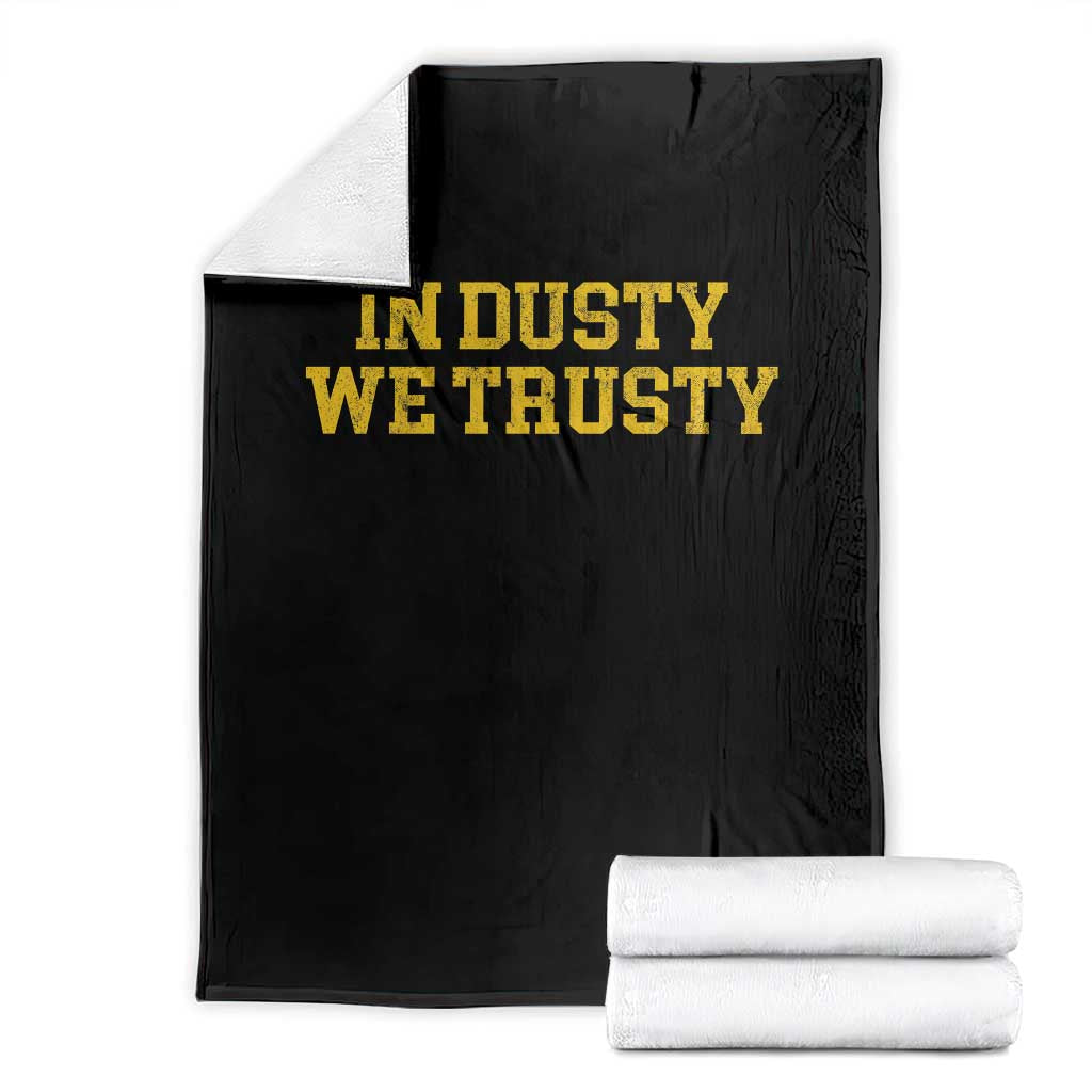 In Dusty We Trusty Throw Blanket Michigan State Basketball Quote TS11 Black Print Your Wear