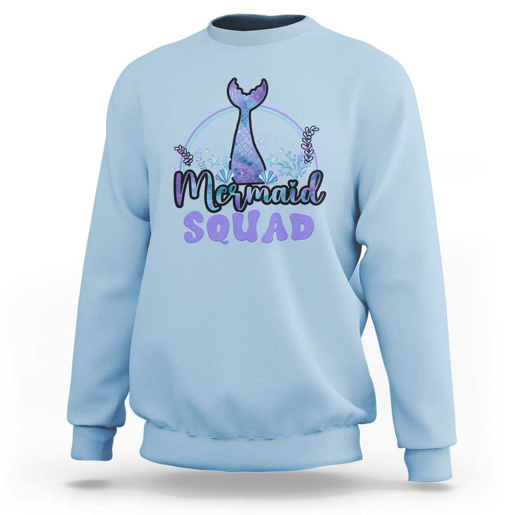 Mermaid Squad Sweatshirt Birthday Party Girl B-Day Ocean TS11 Light Blue Print Your Wear