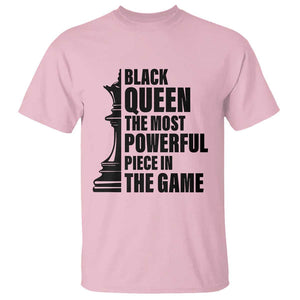 Chess Lover T Shirt Black Queen The Most Powerful Piece In The Game Checkmate TS11 Light Pink Print Your Wear