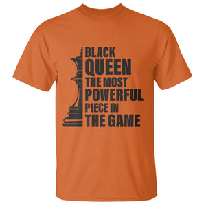 Chess Lover T Shirt Black Queen The Most Powerful Piece In The Game Checkmate TS11 Orange Print Your Wear