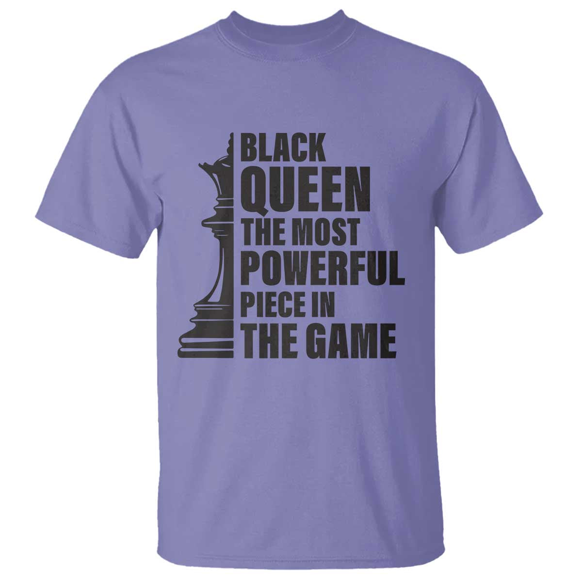 Chess Lover T Shirt Black Queen The Most Powerful Piece In The Game Checkmate TS11 Violet Print Your Wear