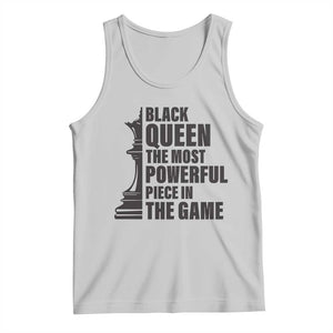 Chess Lover Tank Top Black Queen The Most Powerful Piece In The Game Checkmate TS11 Ash Print Your Wear