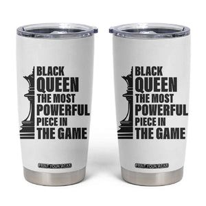 Chess Lover Tumbler Cup Black Queen The Most Powerful Piece In The Game Checkmate TS11 White Print Your Wear