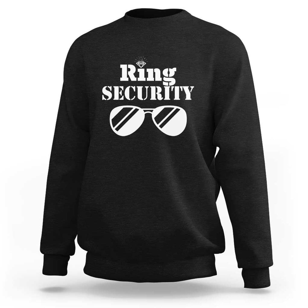 Funny Ring Security Sweatshirt Wedding Bearer Boy Vintage Sunglasses TS11 Black Print Your Wear