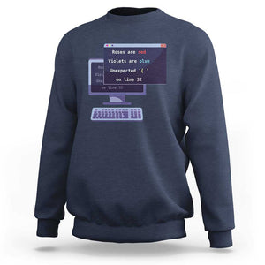 Funny Programmer Sweatshirt Roses Are Red Violets Are Blue Unexpected On Line 32 TS11 Navy Print Your Wear