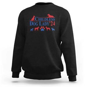 Childless Dog Lady '24 Sweatshirt Patriotic 2024 Election Vote Paw TS11 Black Print Your Wear