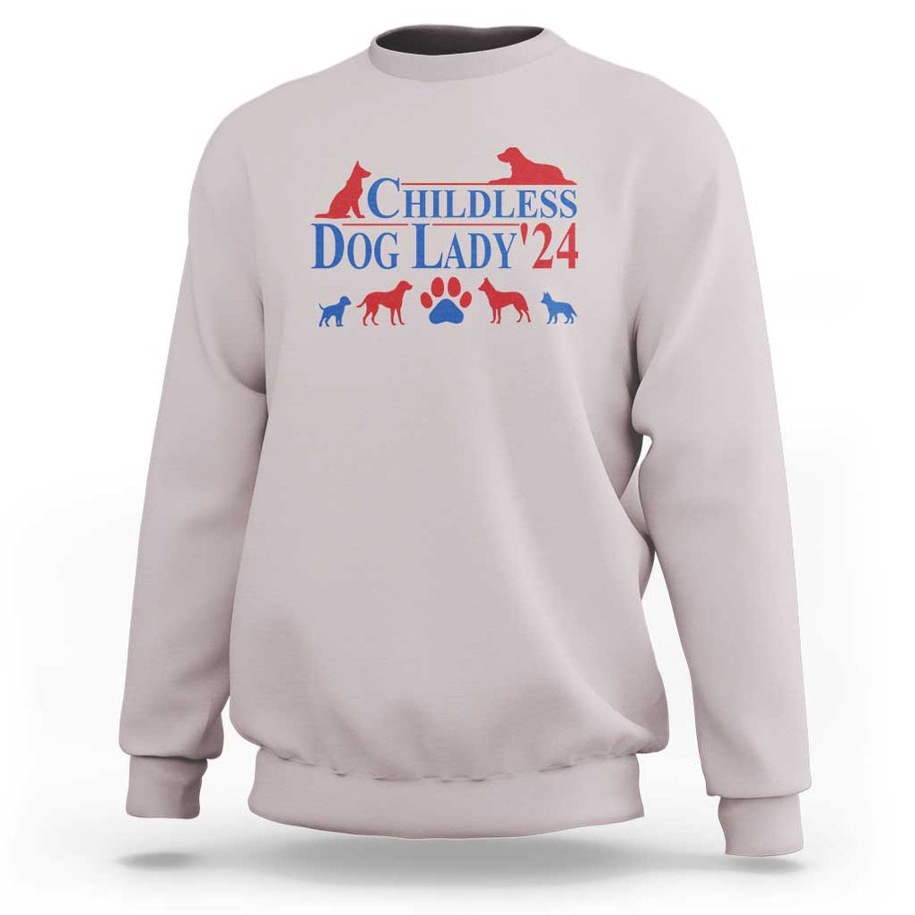 Childless Dog Lady '24 Sweatshirt Patriotic 2024 Election Vote Paw TS11 Ice Gray Print Your Wear