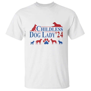 Childless Dog Lady '24 T Shirt Patriotic 2024 Election Vote Paw TS11 White Print Your Wear