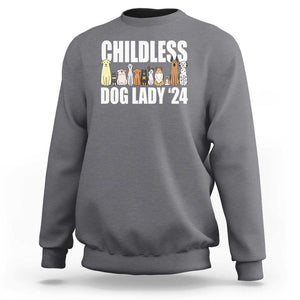 Childless Dog Lady 24 Sweatshirt Harris For President Puppy TS11 Charcoal Print Your Wear