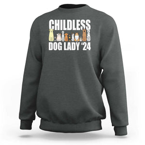 Childless Dog Lady 24 Sweatshirt Harris For President Puppy TS11 Dark Heather Print Your Wear