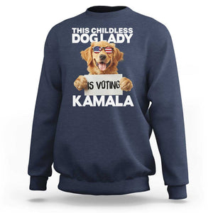 This Childless Dog Lady Is Voting Kamala Sweatshirt Election Vote Patriotic 2024 Goldlen Sunglasses TS11 Navy Print Your Wear