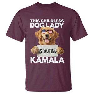 This Childless Dog Lady Is Voting Kamala T Shirt Election Vote Patriotic 2024 Goldlen Sunglasses TS11 Maroon Print Your Wear