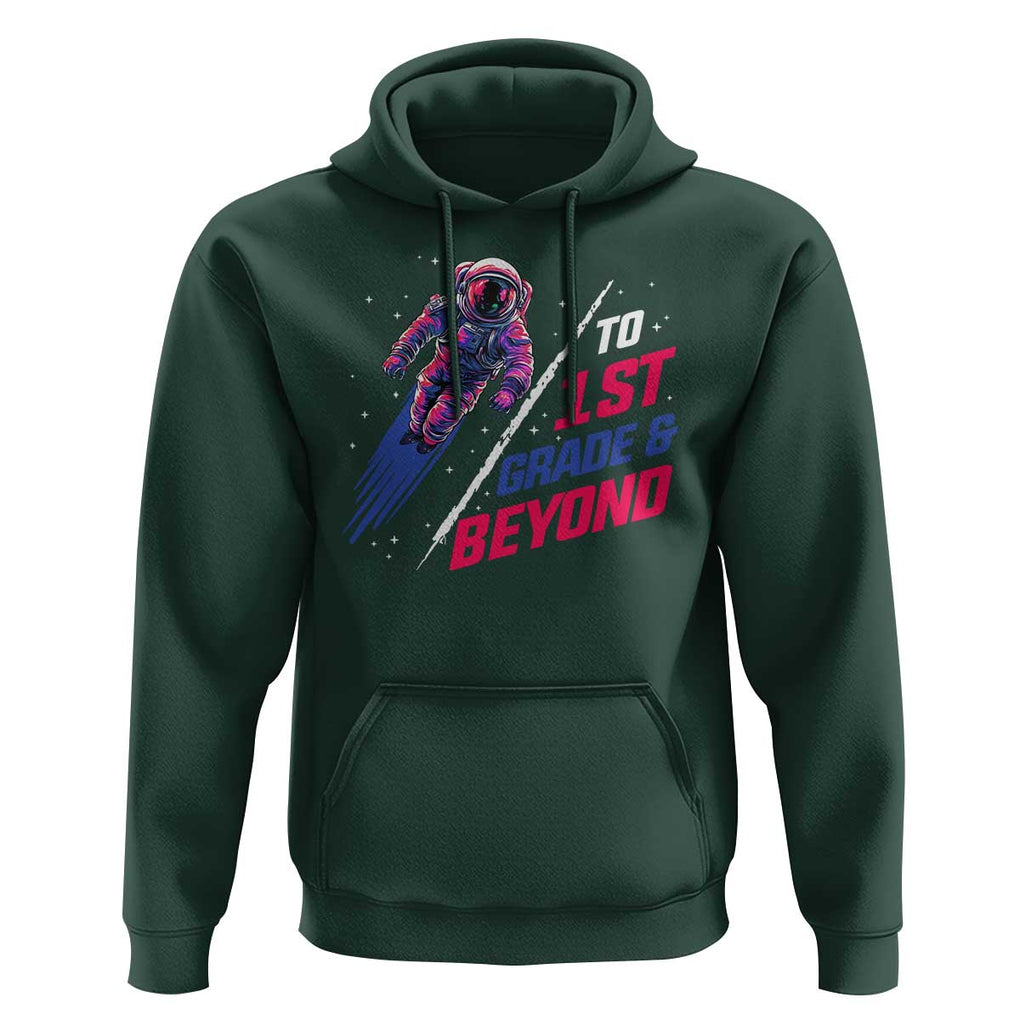 Back To School Space Hoodie To First Grade And Beyond Astronaut TS11 Dark Forest Green Print Your Wear