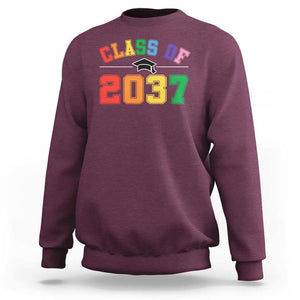 Class Of 2037 Sweatshirt Grow With Me First Day of School Graduation Mortarboard TS11 Maroon Print Your Wear