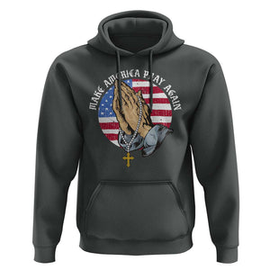 Christian Hoodie Make America Pray Again USA Patriotic TS11 Dark Heather Print Your Wear