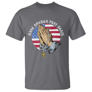 Christian T Shirt Make America Pray Again USA Patriotic TS11 Charcoal Print Your Wear