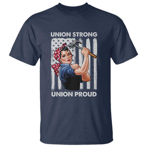 Union Strong Union Proud T Shirt Solidarity American Flag Hammer Woman TS11 Navy Print Your Wear