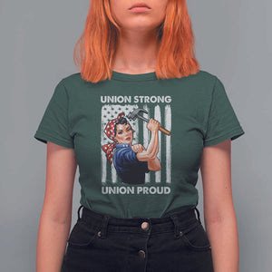 Union Strong Union Proud T Shirt For Women Solidarity American Flag Hammer Woman TS11 Dark Forest Green Print Your Wear