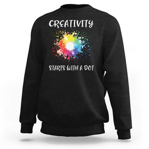 Funny Dot Day Sweatshirt Creativity Starts With A Dot Colorful Dots Watercolor TS11 Black Print Your Wear