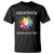 Funny Dot Day T Shirt Creativity Starts With A Dot Colorful Dots Watercolor TS11 Black Print Your Wear