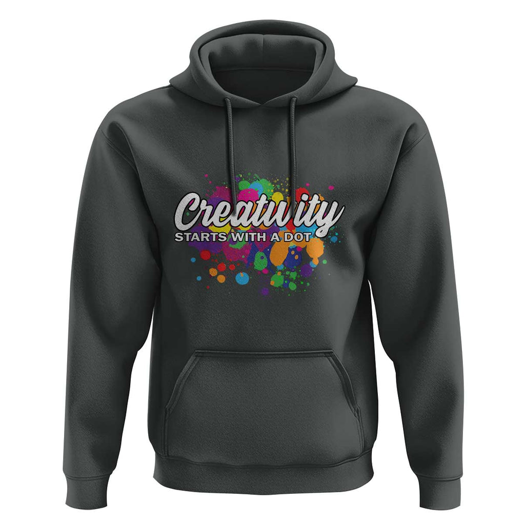 Happy Dot Day Hoodie Creativity Starts With A Dot Colorful Dots Watercolor TS11 Dark Heather Print Your Wear