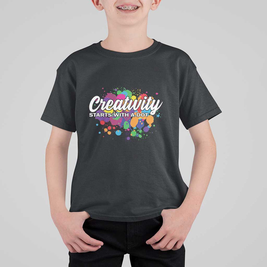 Happy Dot Day T Shirt For Kid Creativity Starts With A Dot Colorful Dots Watercolor TS11 Black Print Your Wear