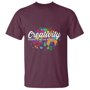 Happy Dot Day T Shirt Creativity Starts With A Dot Colorful Dots Watercolor TS11 Maroon Print Your Wear