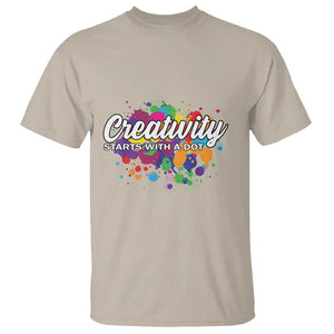 Happy Dot Day T Shirt Creativity Starts With A Dot Colorful Dots Watercolor TS11 Sand Print Your Wear