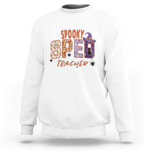 Spooky SPED Teacher Sweatshirt Special Education Teacher Halloween Witch Hat Cat Ghost TS11 White Print Your Wear