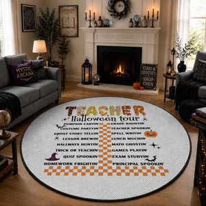 Funny Teacher Halloween Tour Round Rug Spooky Teacher Activities Pumpkin Witch Hat Bat