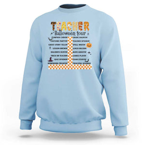 Funny Teacher Halloween Tour Sweatshirt Spooky Teacher Activities Pumpkin Witch Hat Bat TS11 Light Blue Print Your Wear