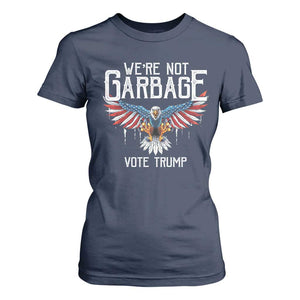 We're Not Garbage Vote Trump T Shirt For Women US Election 2024 Vintage Eagle TS11 Navy Print Your Wear