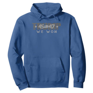 Trump Supporter 2024 Hoodie Trump 45 47 We Won Presidential Election TS11 Royal Blue Print Your Wear