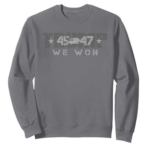 Trump Supporter 2024 Sweatshirt Trump 45 47 We Won Presidential Election TS11 Charcoal Print Your Wear