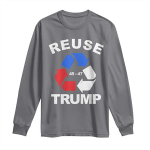 Funny Trump Garbage 2024 Long Sleeve Shirt Reuse Trump 45-47 TS11 Charcoal Print Your Wear