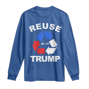 Funny Trump Garbage 2024 Long Sleeve Shirt Reuse Trump 45-47 TS11 Royal Blue Print Your Wear