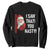 Funny Christmas Santa Sweatshirt I Saw That You Nasty Meme TS11 Black Print Your Wear